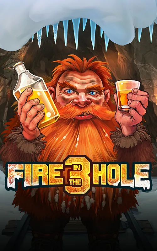 Fire in the Hole 3 at Nossaaposta Casino